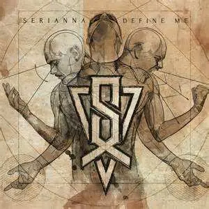 CD Serianna: Define Me