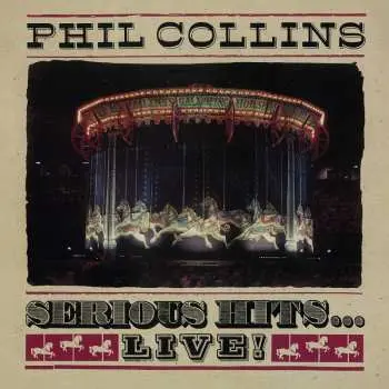 2LP Phil Collins: Serious Hits...Live!