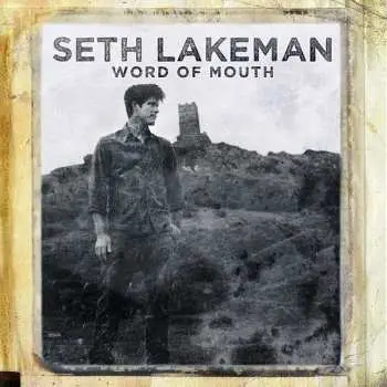 LP Seth Lakeman: Word Of Mouth