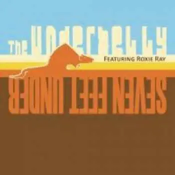 LP The Underbelly: Seven Feet Under