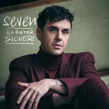 2LP Seven: Ich Bin Mir Sicher! - Deluxe CLR