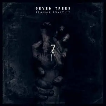 CD Seven Trees: Trauma Toxicity LTD