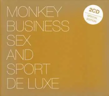 2CD/Box Set Monkey Business: Sex And Sport Deluxe DLX