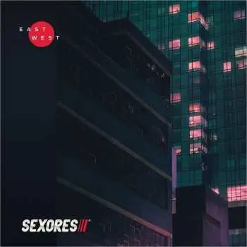 LP Sexores: East West LTD