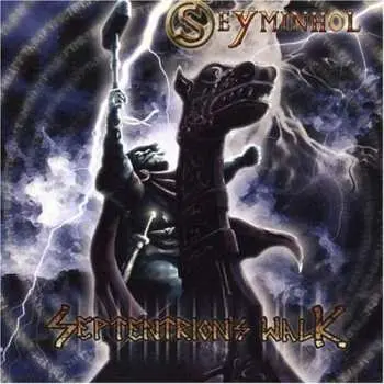 2CD Seyminhol: Setptentrion''s Walk  (