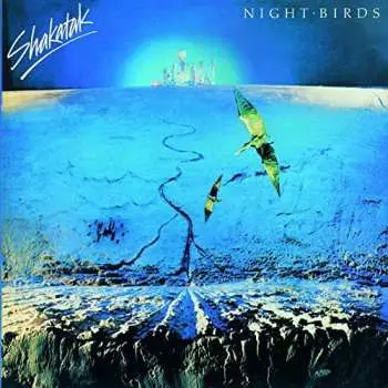 CD Shakatak: Night Birds LTD
