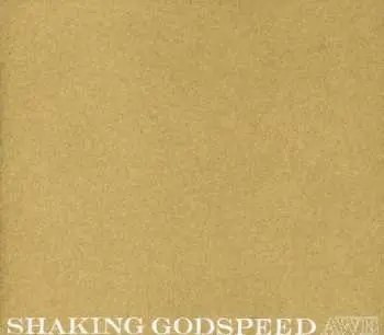 CD Shaking Godspeed: Awe