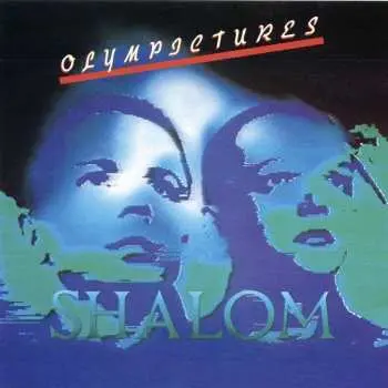 LP Shalom: Olympictures (30th Anniversary Remaster)