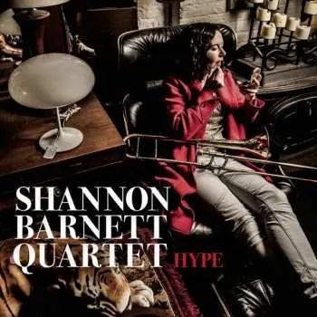 CD Shannon Barnett Quartet: Hype