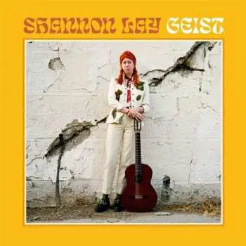 LP Shannon Lay: Geist LTD | CLR