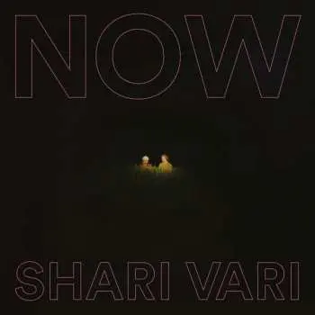 LP Shari Vari: NOW