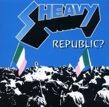 CD Sheavy: Republic?