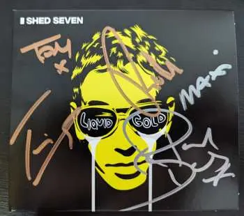 CD Shed Seven: Liquid Gold CLR
