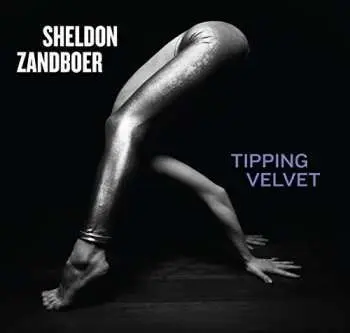 CD Sheldon Zandboer: Tipping Velvet