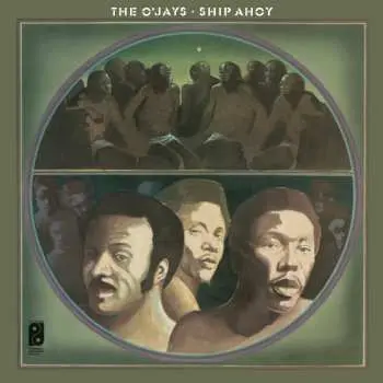 LP The O'Jays: Ship Ahoy