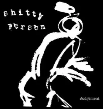 LP Shitty Person: Judgement