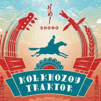 CD Shono: Kolhozoy Traktor