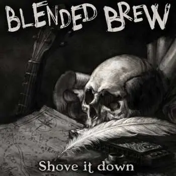 LP Blended Brew: Shove It Down