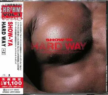 CD Show-Ya: Hard Way LTD