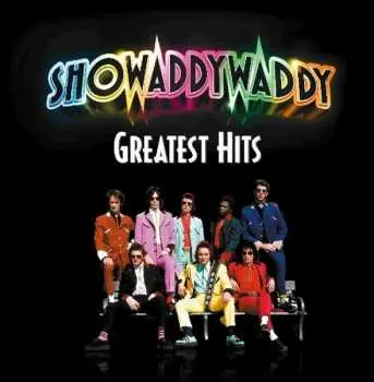 LP Showaddywaddy: Greatest Hits