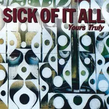 CD Sick Of It All: Yours Truly DIGI