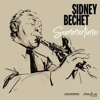 CD Sidney Bechet: Summertime