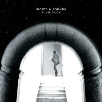EP Sights & Sounds: Silver Door CLR