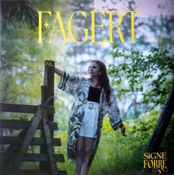 LP Signe Førre: Fagert