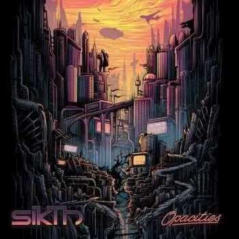 LP Sikth: Opacities