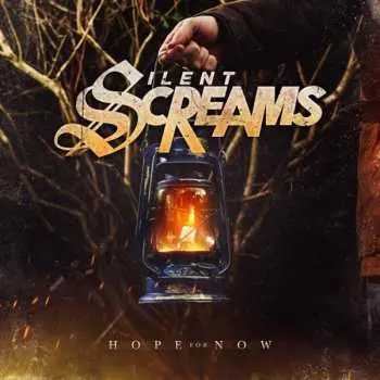 CD Silent Screams: Hope For Now