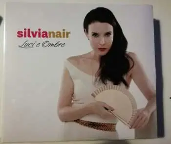 CD Silvia Nair: Luci E Ombre