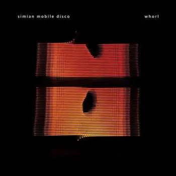 2LP/CD Simian Mobile Disco: Whorl