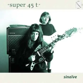 LP Sinaive: Super 45 t.