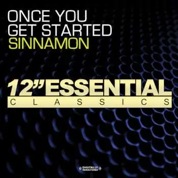 CD Sinnamon: Once You Get Started