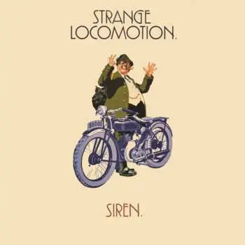 2CD Siren: Strange Locomotion DLX