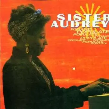 CD Sister Audrey: Populate