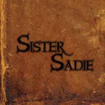 CD Sister Sadie: Sister Sadie