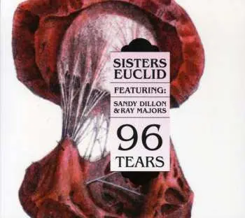 CD Sisters Euclid: 96 Tears