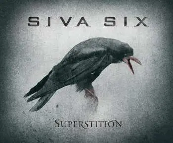 CD Siva Six: Superstition LTD