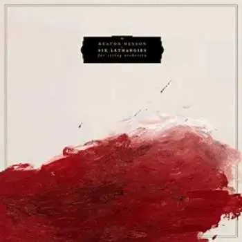 2LP Keaton Henson: Six Lethargies