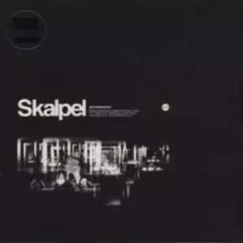 2LP Skalpel: Skalpel