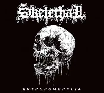 CD Skelethal: Antropomorphia