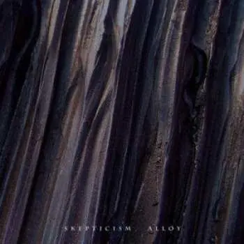 2LP Skepticism: Alloy LTD | CLR