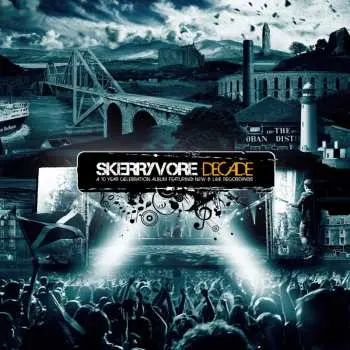 CD Skerryvore: Decade