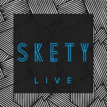Skety Live