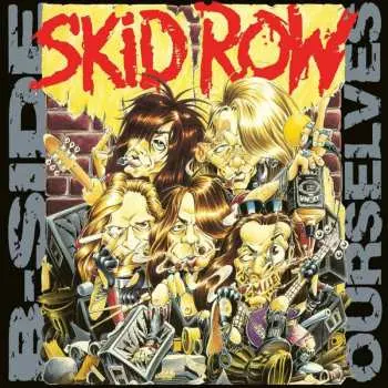 LP Skid Row: B-Side Ourselves CLR