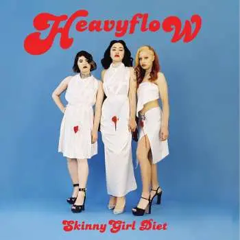 LP Skinny Girl Diet: Heavy Flow