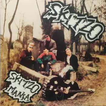 LP Skitzo: Skitzo Mania