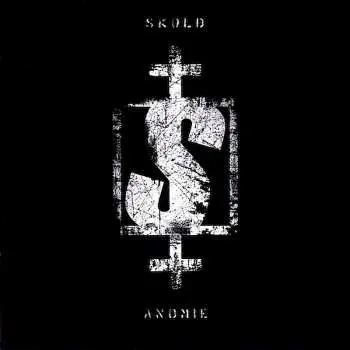 CD Skold: Anomie