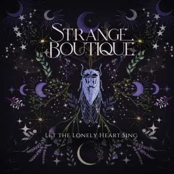 LP Strange Boutique: Let The Lonely Heart Sing
